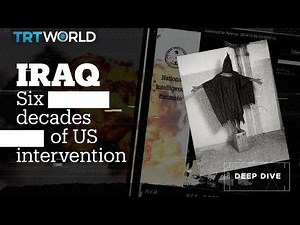 60 years of US intervention in Iraq explained in 10 minutes