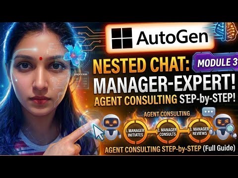 AutoGen Nested Chat 🔥 AI Agent Consults Another Agent (Manager–Expert Pattern)