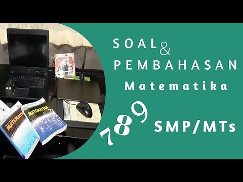 soal dan pembahasan matematika smp kelas 7 8 9