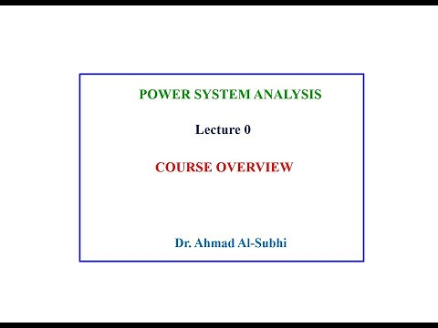 Power System Analysis Course: Lecture 0 - Course Overview