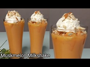 Muskmelon Milkshake Recipe by Zaisha's kitchen.