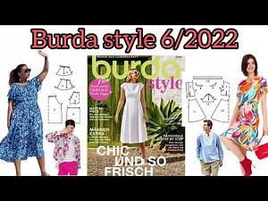 Burda style 6/2022 full preview and complete line drawings العدد الكامل بالباترونات المصغرة 🌷