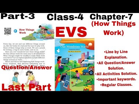 Class-4,EVS, Chapter-7 (How Things Work)/Our wondrous World/New NCERT/@ChaptrekNCERT 