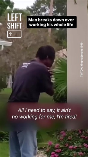 Man tired of working breaks down