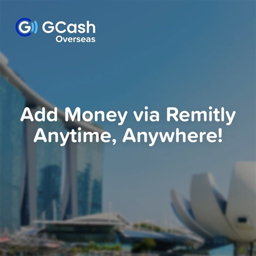 Need to cash in to your GCash account while abroad? Do it with Remitly! It's FREE with low fees🌐 Here’s how to Cash In, to pay to 1,900 PH billers! Supervised by the Bangko Sentral ng Pilipinas. Chat with Gigi inside the GCash app or visit the Help Center to learn more. | GCash