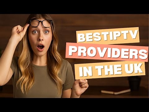 Top 3 IPTV Services in the UK for 2026 – My Honest Review! 🇬🇧📺