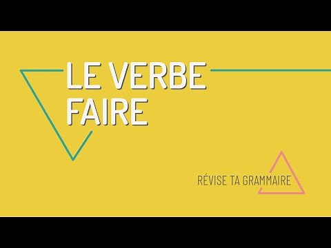 On révise le verbe FAIRE : présent, passé composé, imparfait et futur