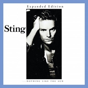 Sting's Second Solo Album ‘...Nothing Like The Sun’ Out Now As Expanded Digital Set