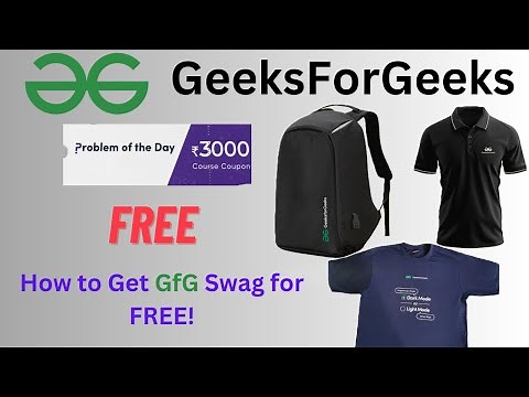 How to Earn FREE GeeksforGeeks T-Shirts, Bags & Coupons | DSA Streak Challenge Explained!