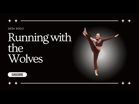 Running With The Wolves- Solo dance