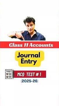 #1 Journal Entry MCQ Test | Class 11 Accounts #class11accounts #journalentries #accountstest
