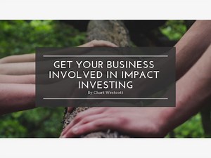 Chart Westcott, Co-Founder & COO, on Impact Investing