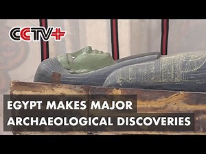 Egypt Makes Major Archaeological Discoveries