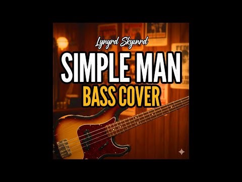 Lynyrd Skynyrd – Simple Man Bass Cover | Classic Southern Rock Bass Line 🇺🇸