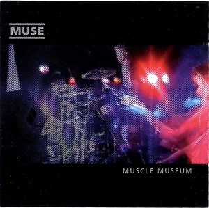 Muse - Muscle Museum