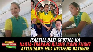 6M views · 10K reactions | Isabelle Daza SPOTTED Na Nagta-Trabaho Bilang Isang Flight Attendant! Mga Netizens Natuwa! | Showbiz Philippines DAILY News | Facebook