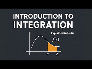 Introduction to Integration | Calculus Basics Explained in Urdu/Hindi
