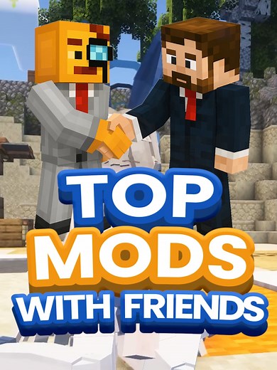 Mejores Modificaciones de Minecraft para Jugar con Amigos