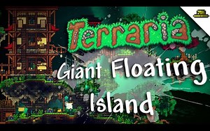 空中村落 | 巨型空岛 | Terraria Speed Build