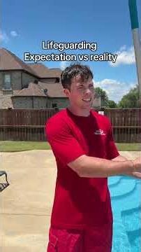 Lifeguarding expectations vs reality