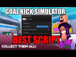 ⚽ Keyless Goal Kick Simulator Script | 100% Auto Kick, Auto Power Area, Auto Rebirth & Auto Hatch