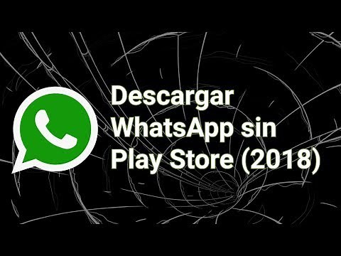 Descargar e instalar WhatsApp sin Play Store (2021)