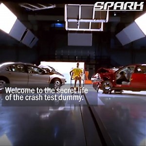 The inside information on the secret life of the crash test dummy. | Spark