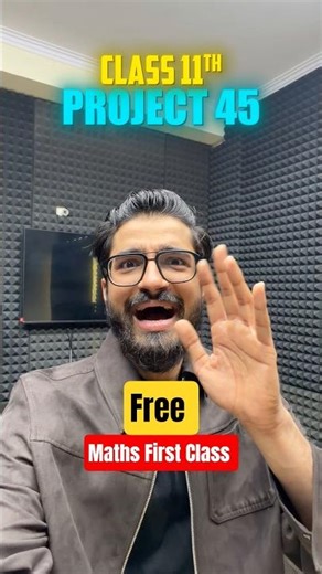Class 11 Maths PROJECT 45 | Free first Class By Ritik sir