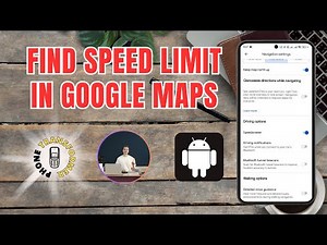 How to Find Speed Limit in Google Maps