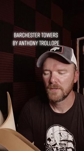 Exploring Barchester Towers by Anthony Trollope