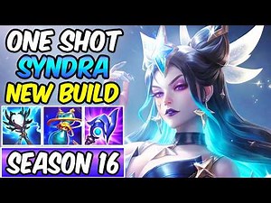 NEW BUILD - SEASON 16 SYNDRA MID ONE-SHOT NEW ITEMS | Syndra Build & Runes S16 | League of Legends