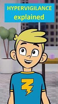 Understanding HYPERVIGILANCE