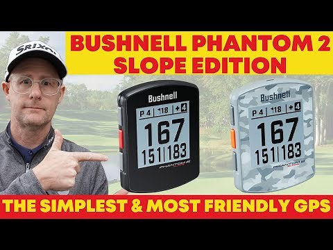 Bushnell Phantom 2 SLOPE Edition - The Simplest and Friendliest GPS