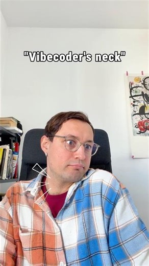 Vibecoder’s neck is real 💀
