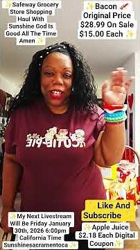 ✨️Safeway Grocery Store Shopping Haul With Sunshine God Is Good All The Time Amen .✨️