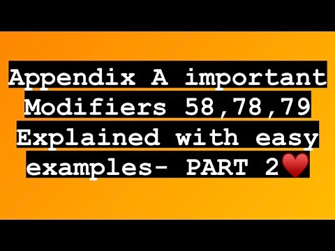 58.78.79 Modifiers EXPLAINED with easy Examples PART 2| Support me| CPC| Support me | Subscribe