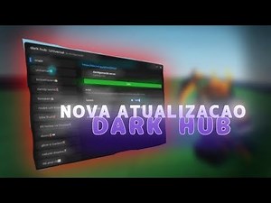 Nova Atualização do Dark hub no Roblox (Testando a nova atualização do Dark hub no Roblox)