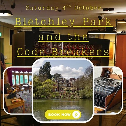 BLETCHLEY PARK and the CODE BREAKERS
