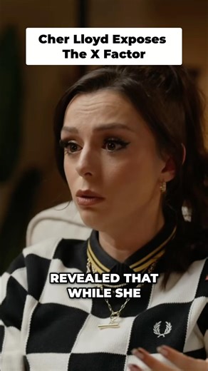 Cher Lloyd Exposes The X Factor #xfactor