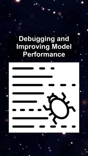 Debugging and Improving Model Performance #ai #artificialintelligence #machinelearning #aiagent