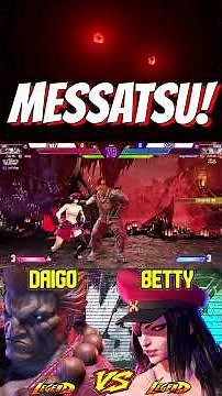 SF6 Daigo (Akuma) VS Betty (Juri) 💥Messatsu💥