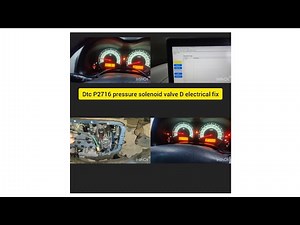 fix Dtc P2716 pressure solenoid valve "D" electrical error fix