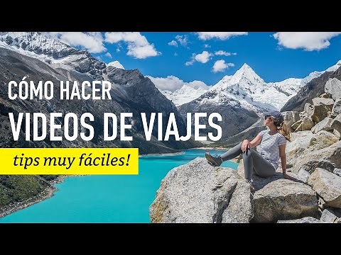 HOW TO MAKE TRAVEL VIDEOS - VERY EASY TIPS | Ceci de Viaje