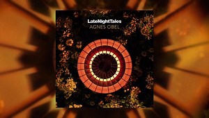 Late Night Tales: Agnes Obel - Album Review