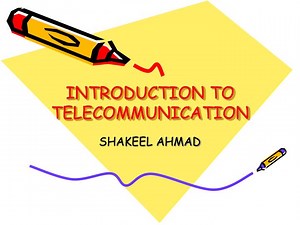 INTRODUCTION TO TELECOMMUNICATION - SlideServe