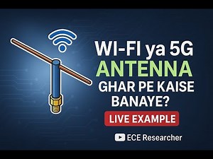 How to Make a Wi-Fi & 5G Antenna at Home | Step-by-Step | Easy DIY with Example ‪@ECEResearcher‬