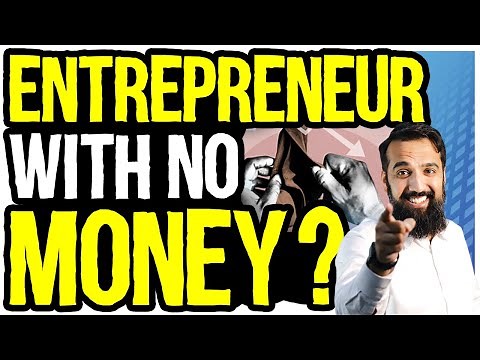 How You Can Be an Entrepreneur (With No Money) (BUSINESS IDEA)
