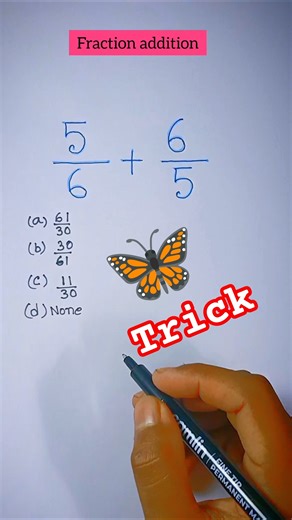 Fraction addition 🔥 | Butterfly 🦋 method | #shorts #maths #subscribers #trending