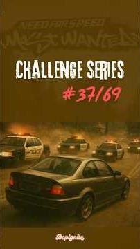 NFS mw | Most wanted 2005 | Challenge Series #37 | Tollbooth | Shorts
