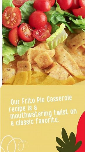 FRITO PIE CASSEROLE